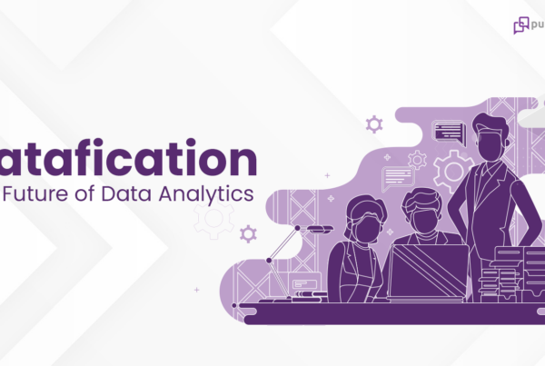 Datafication - The future of data analytics