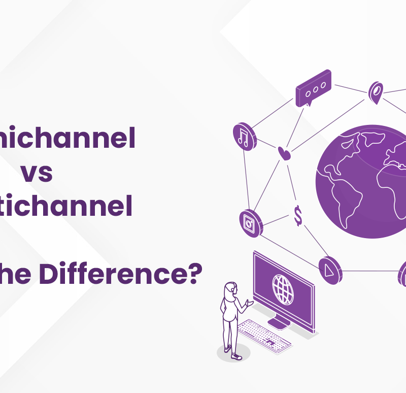 Omnichannel vs Multichannel