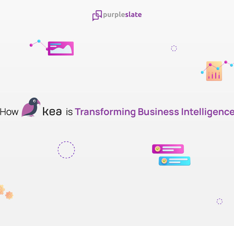 Kea Transforming Business Intelligence