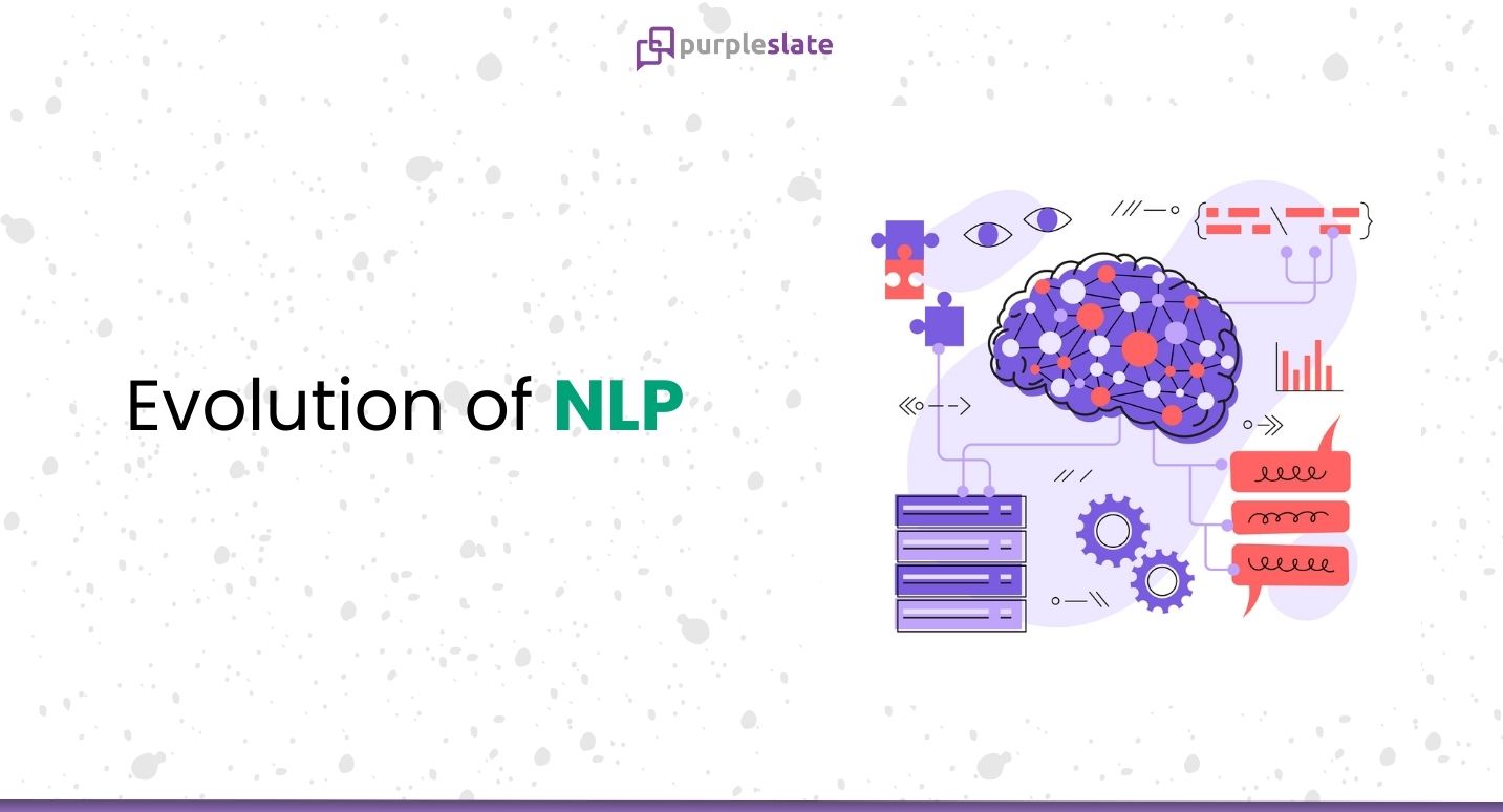 Evolution of NLP