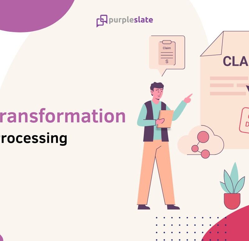 The Role of Digital Transformation in Streamlining Claims Processing