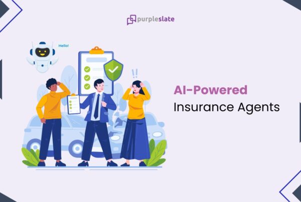 AI-Powered Insurance Agents: How Conversational AI is Redefining Sales and Service