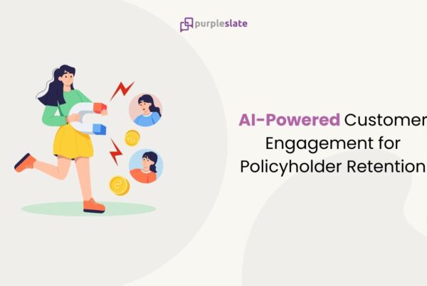 Enhancing Policyholder Retention Through AI-Driven Customer Engagement